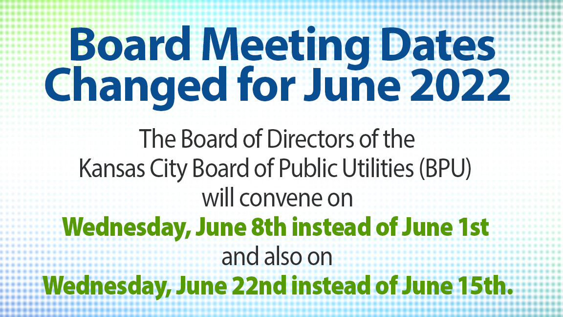 BPU June Board Meeting Dates Changed
